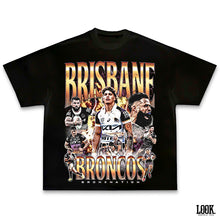 Load image into Gallery viewer, Brisbane Broncos '2025' LOOK. Graphic Tee