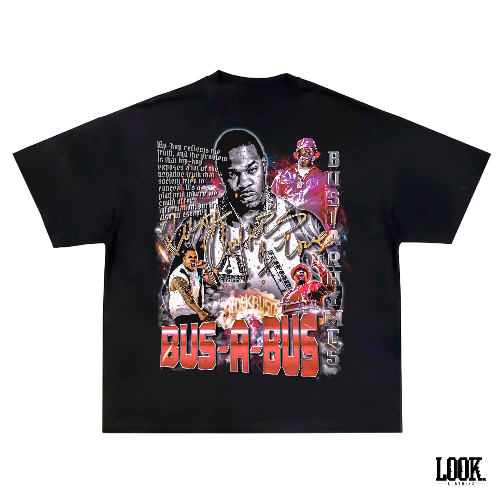 Busta Rhymes 'Bus-A-Bus' LOOK. Graphic Tee – LOOK. Clothing
